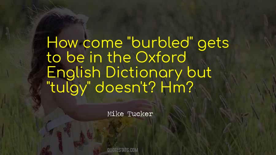 Quotes About English Dictionary #634298