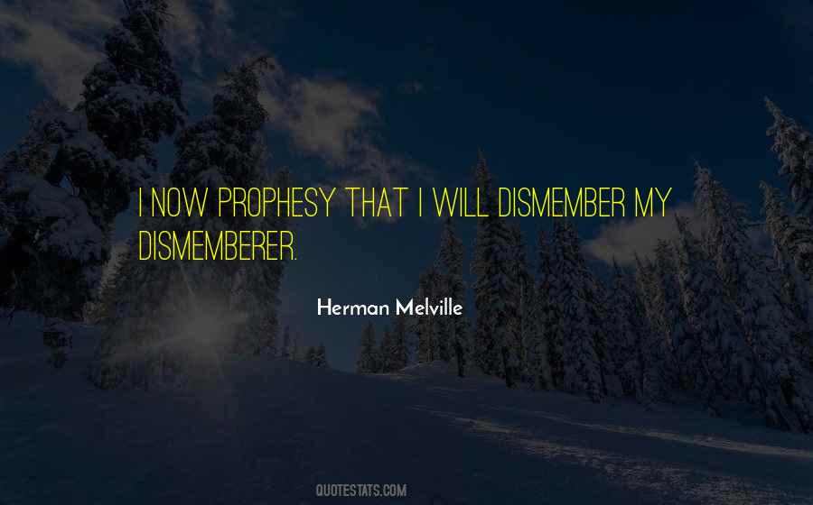 Quotes About Prophesy #492658