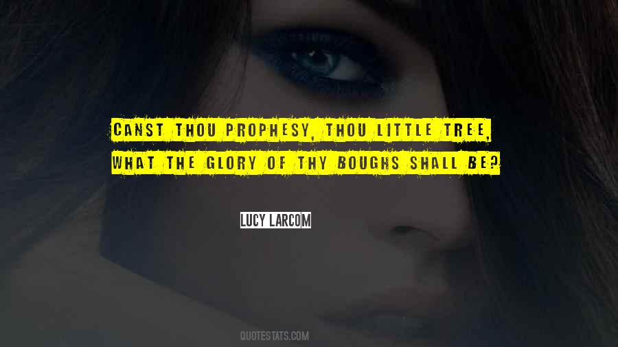 Quotes About Prophesy #804332