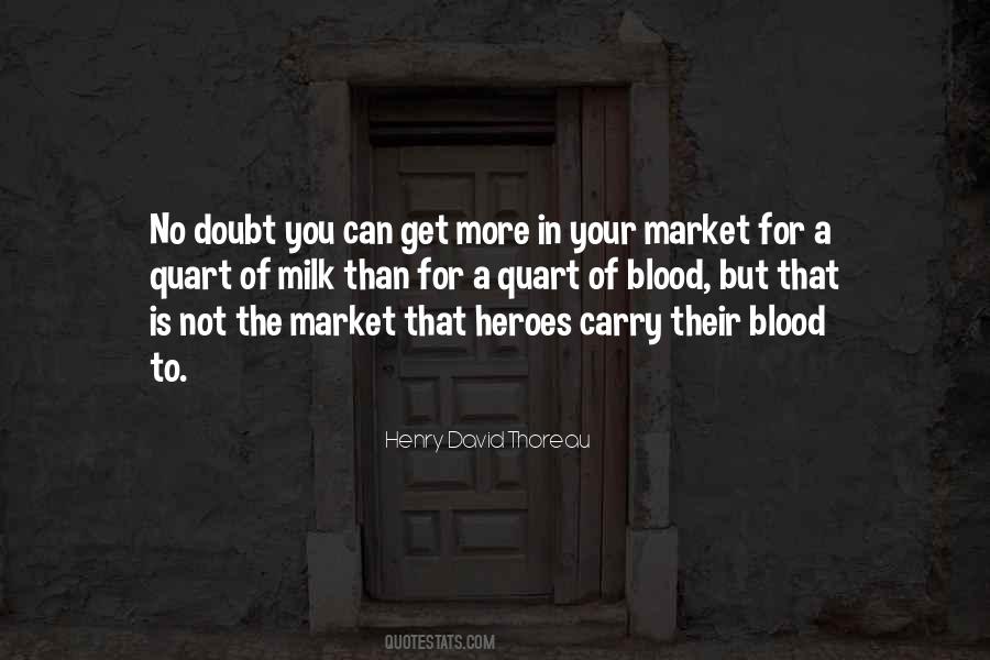 Heroes Heroism Quotes #1025986