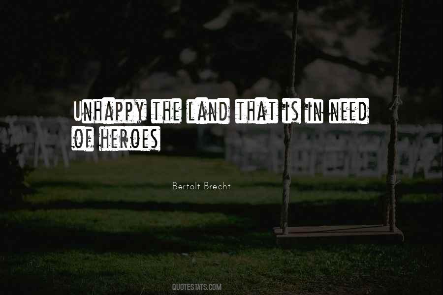 Heroes Heroism Quotes #946308