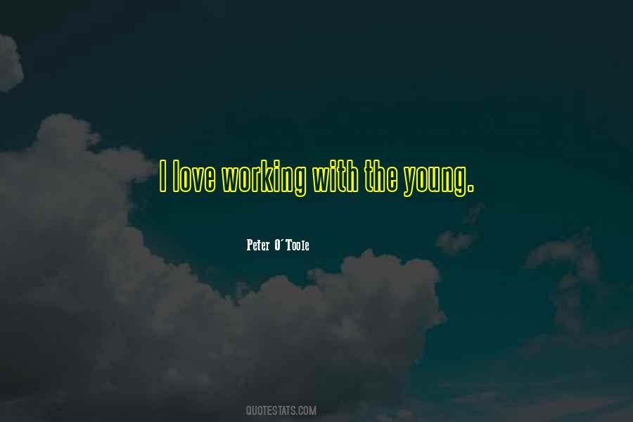 Quotes About The Young #1665122