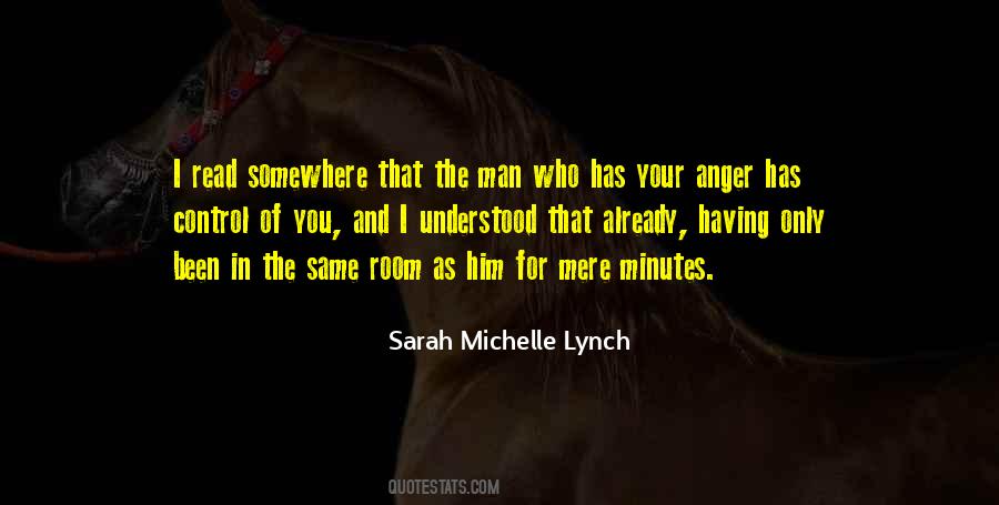 Quotes About Anger Control #1071141