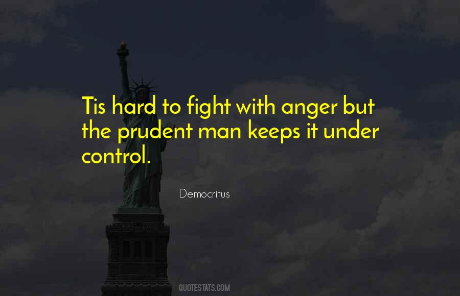 Quotes About Anger Control #40989