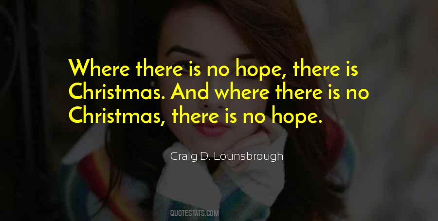 Quotes About Hope And Hopelessness #753825