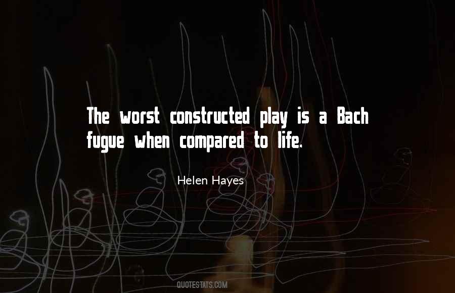 Quotes About Worst Life #101224
