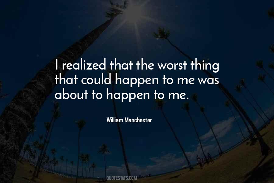 Quotes About Worst Life #187750