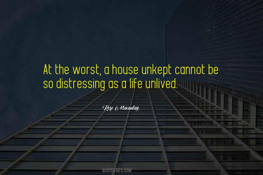 Quotes About Worst Life #232193