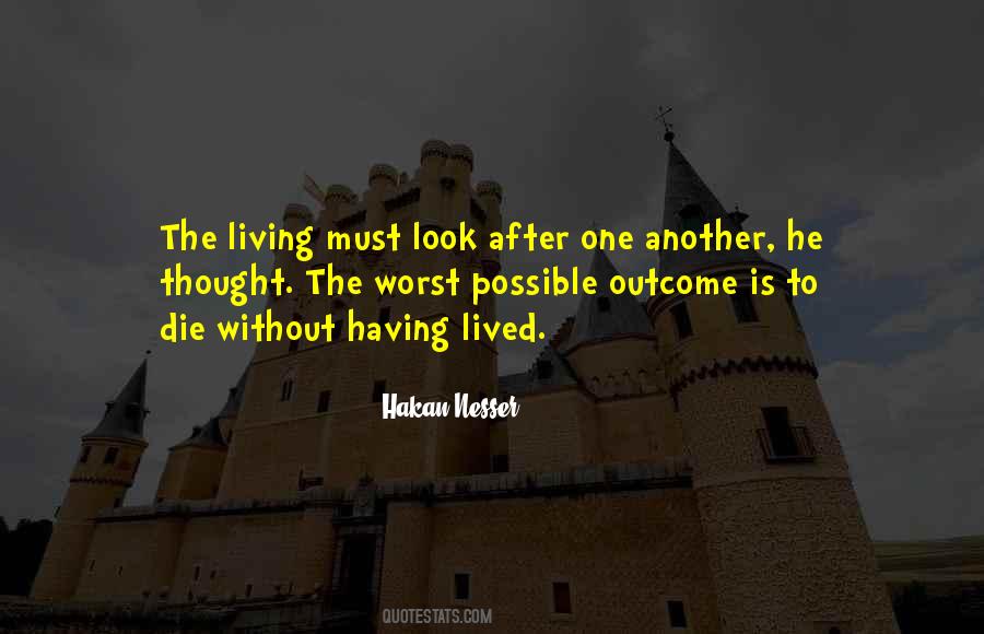 Quotes About Worst Life #273267