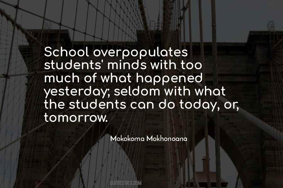 Today Or Tomorrow Quotes #1118923