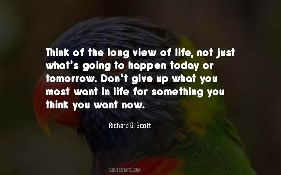 Today Or Tomorrow Quotes #519541