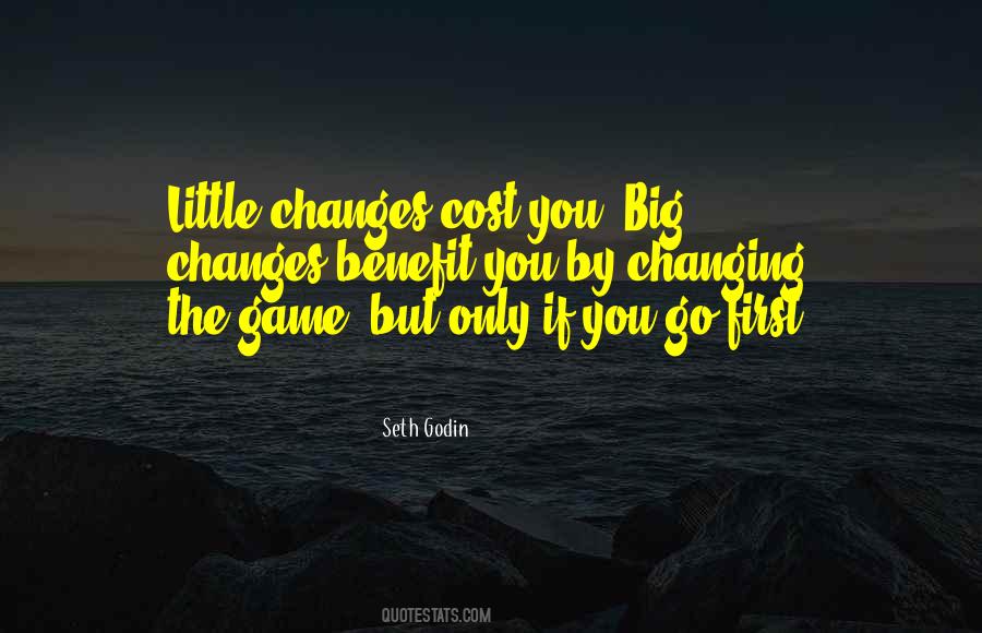 Quotes About Changing The Game #701699