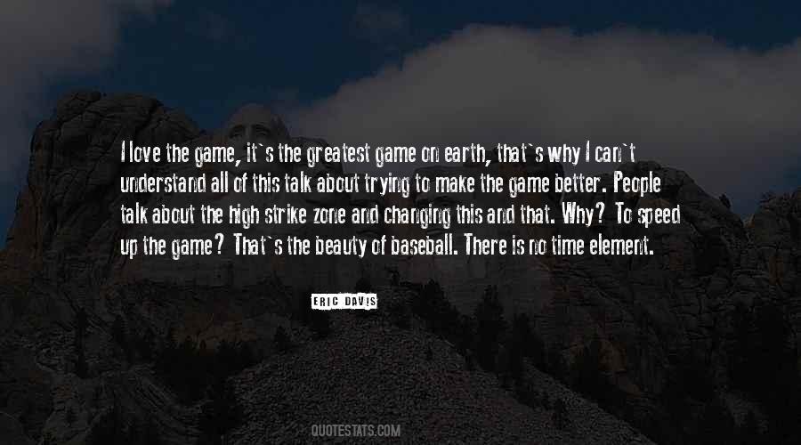 Quotes About Changing The Game #827090