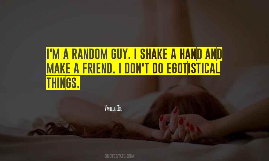 Quotes About A Guy Friend #93065