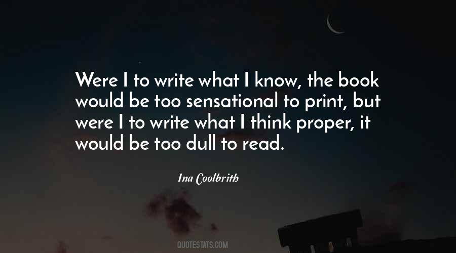 Quotes About Proper Writing #1665520