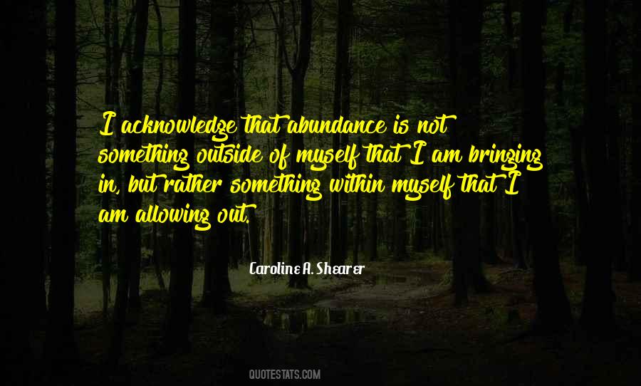 Abundance Of Wealth Quotes #1418471