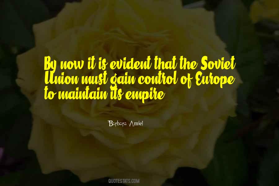 Quotes About Soviet Union #1015428