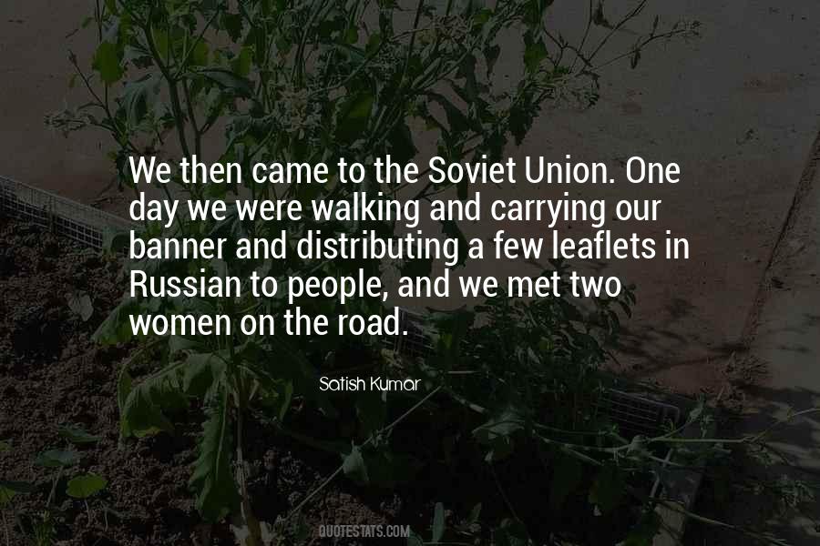 Quotes About Soviet Union #1087941