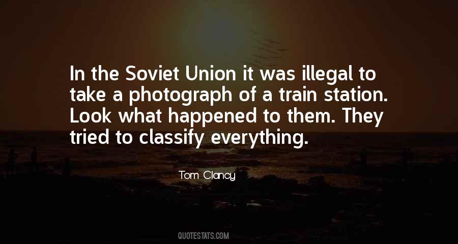 Quotes About Soviet Union #1113529