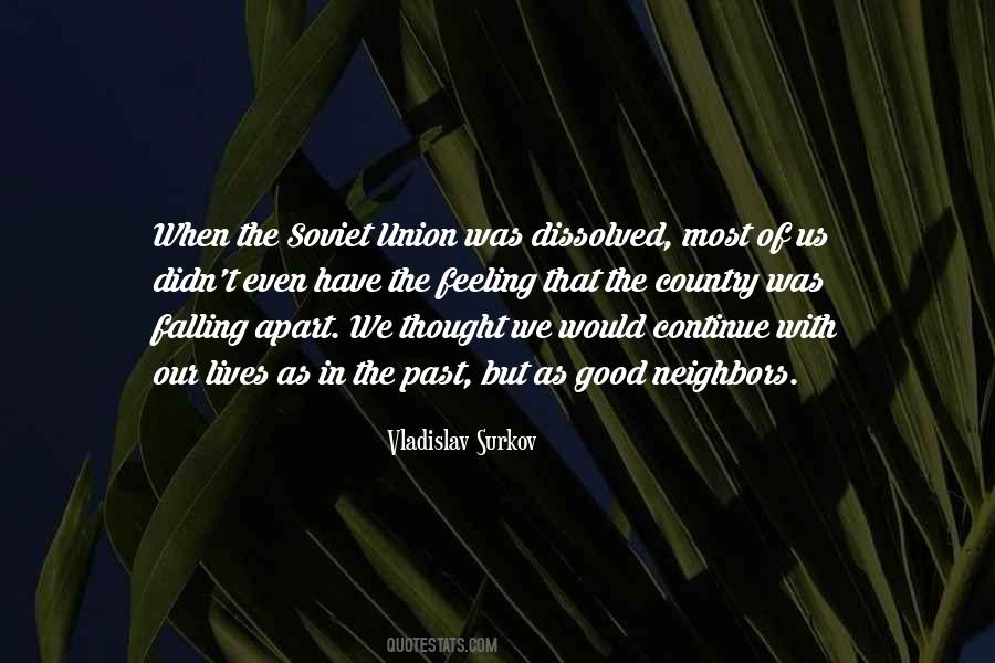 Quotes About Soviet Union #1207809