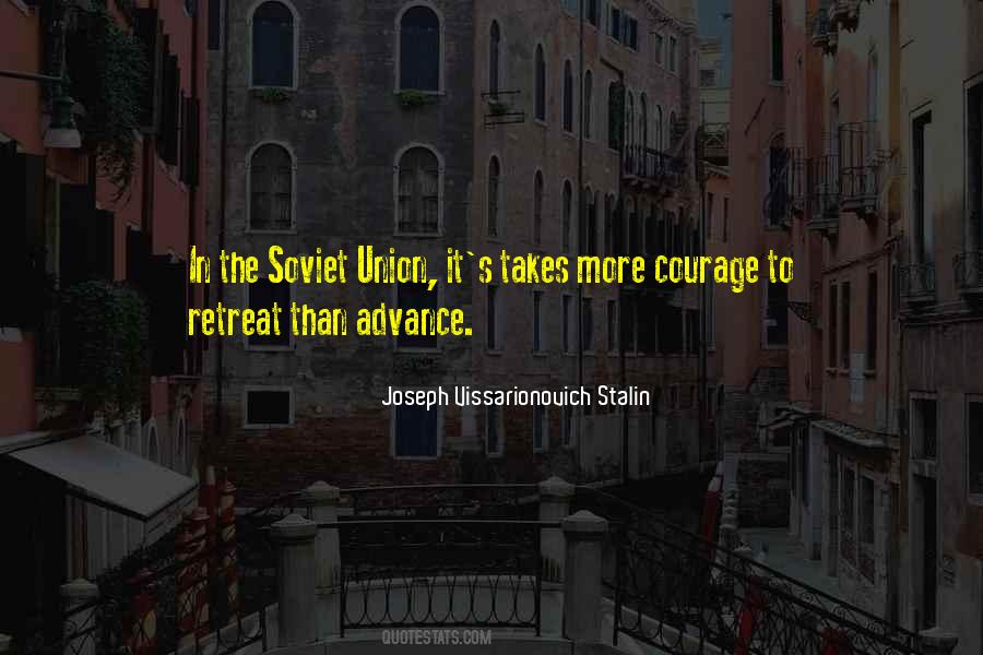 Quotes About Soviet Union #1253228