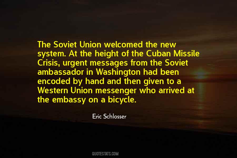 Quotes About Soviet Union #1276232