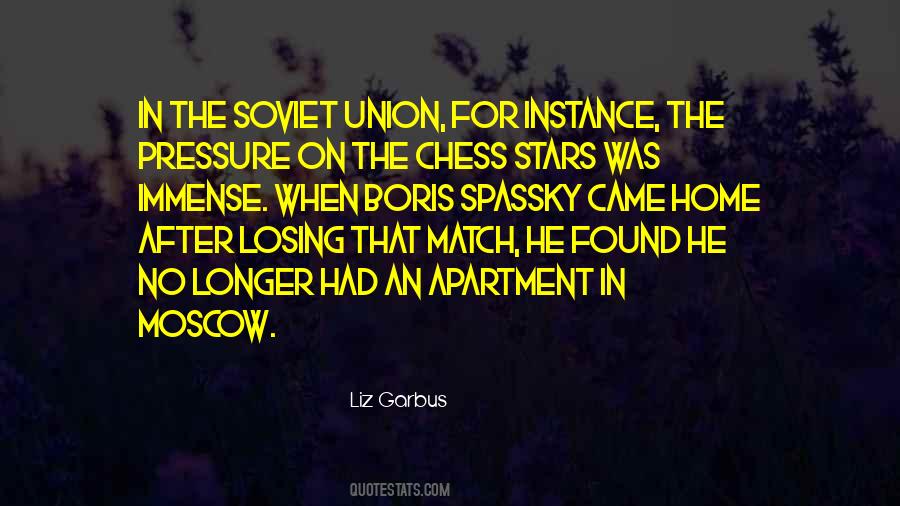 Quotes About Soviet Union #1313080