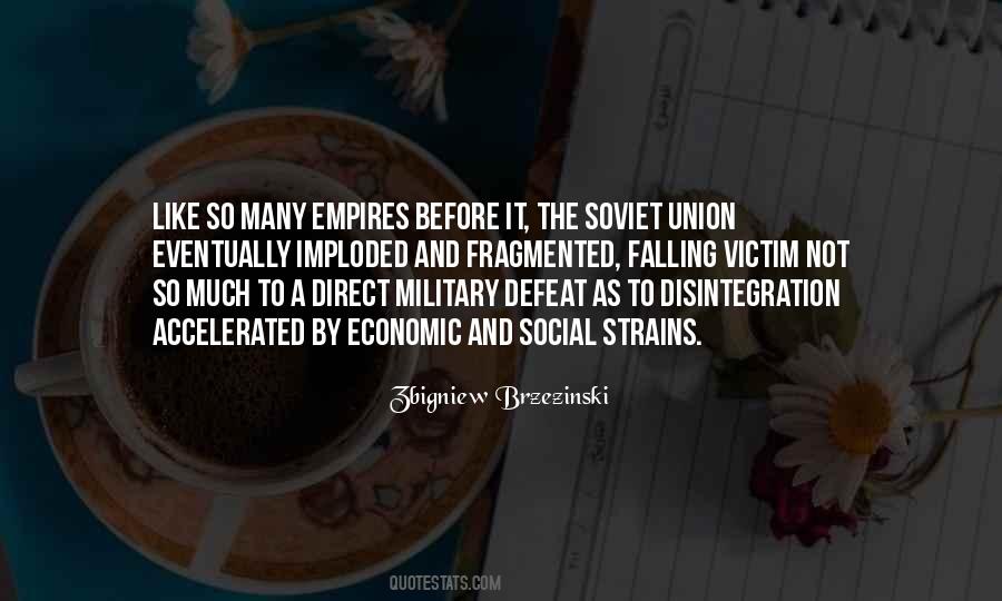 Quotes About Soviet Union #1330217