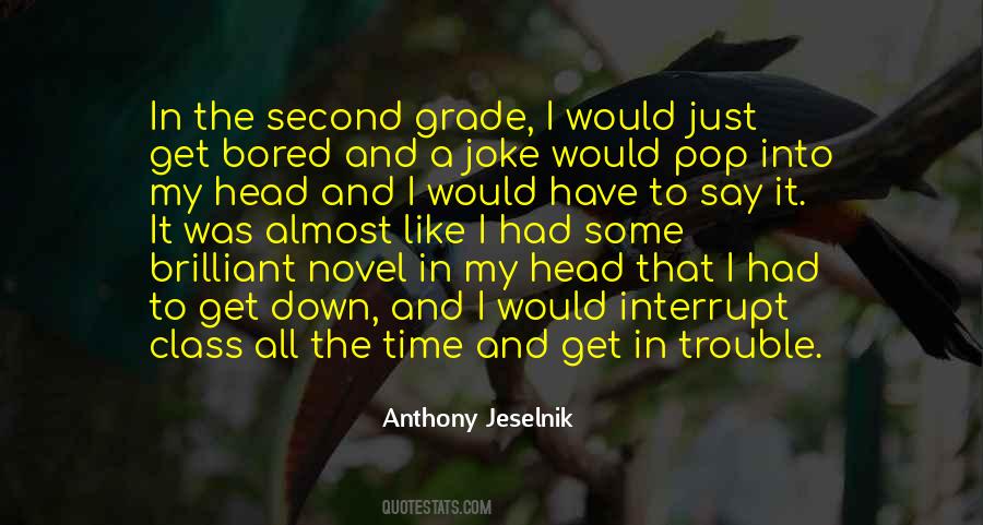 Quotes About Grade 9 #28871