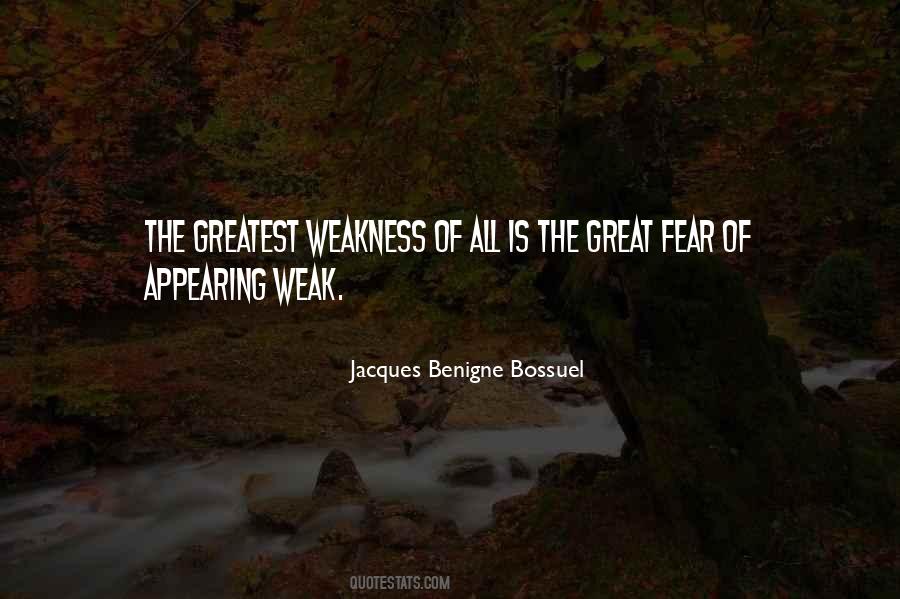 Quotes About Appearing Weak #217426