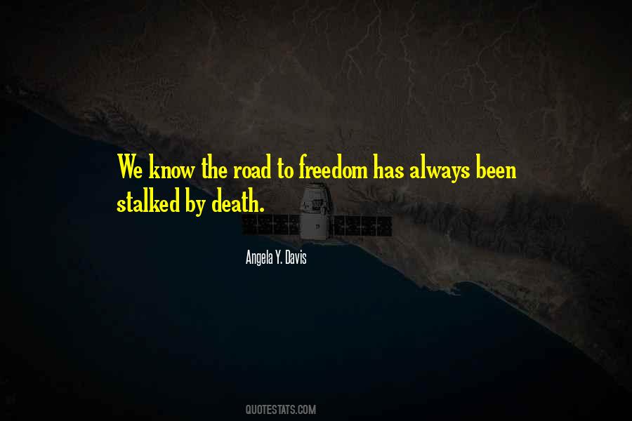 Freedom Or Death Quotes #208709