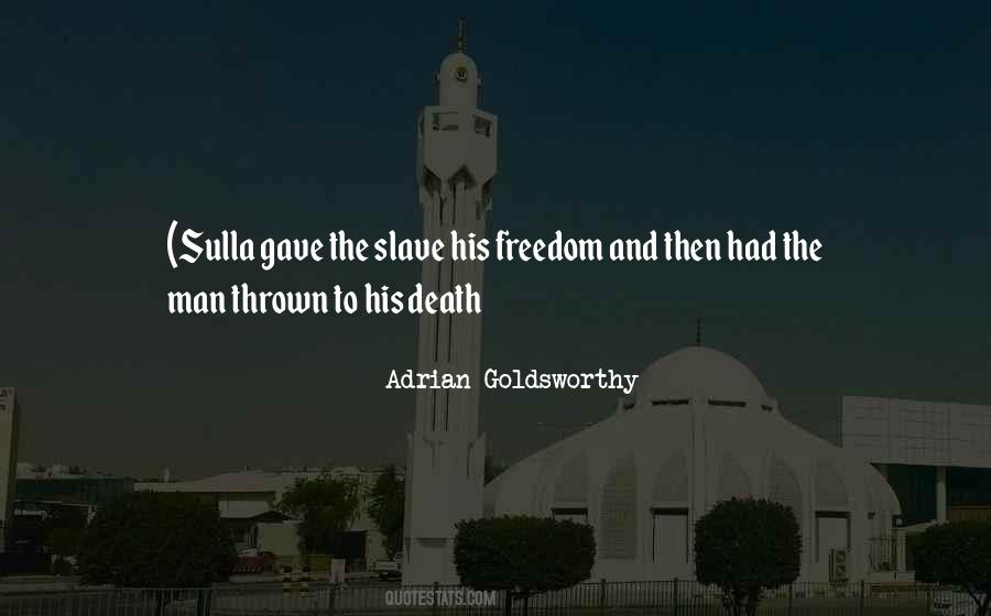Freedom Or Death Quotes #232118