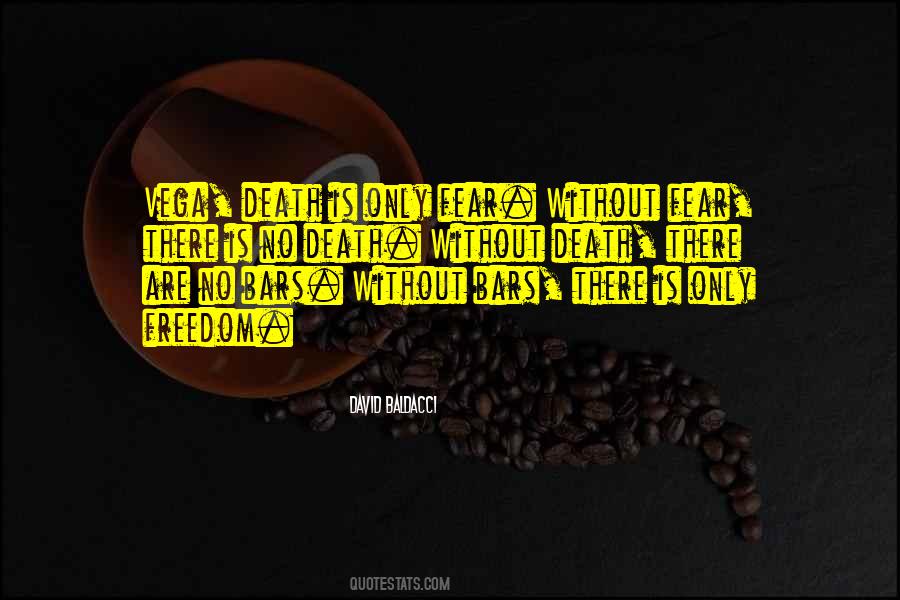 Freedom Or Death Quotes #80051