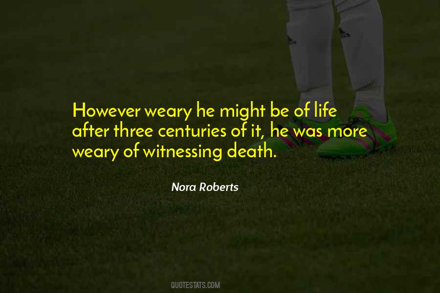 Quotes About Witnessing Death #57290