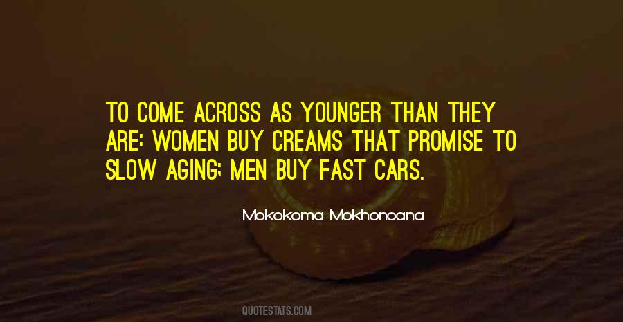 Quotes About Age And Looks #450565