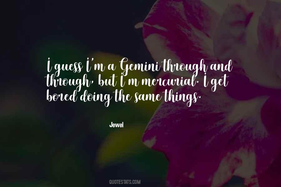 Quotes About The Gemini #1637403
