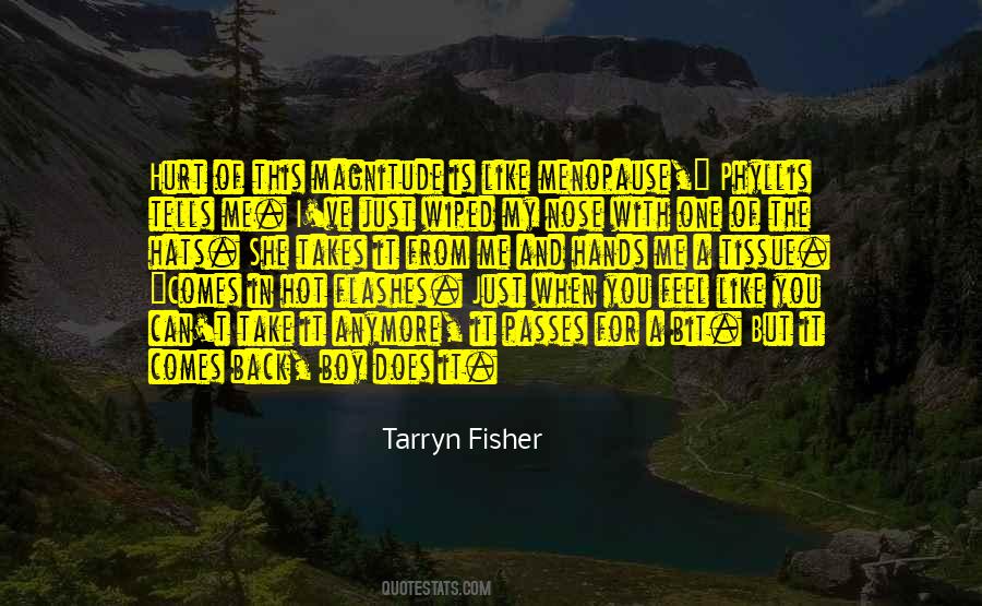 Quotes About I Can't Take It Anymore #1820072