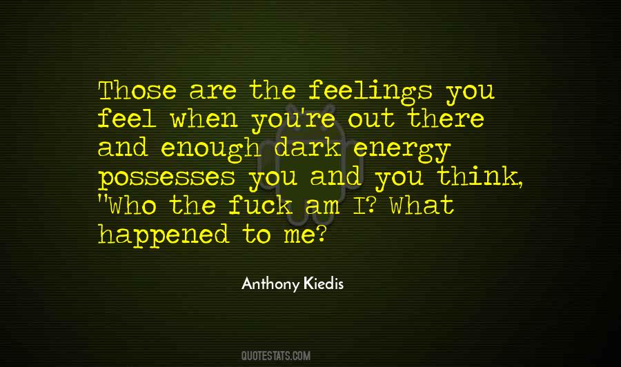 Feel When Quotes #1230530