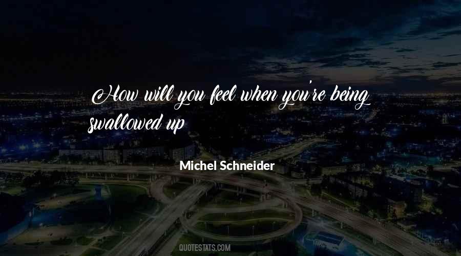 Feel When Quotes #1411109
