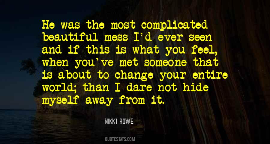 Feel When Quotes #1722296
