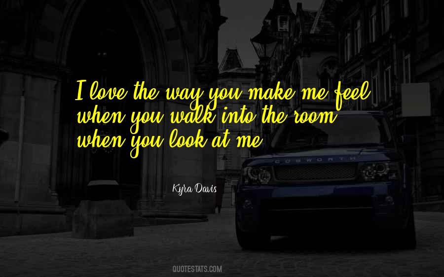 Feel When Quotes #1798794