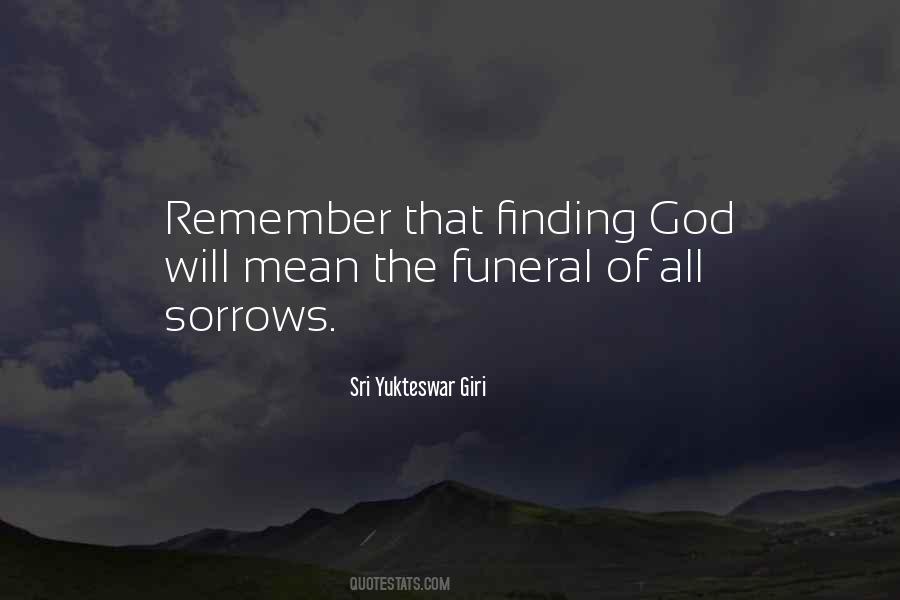 Quotes About Finding God #478526