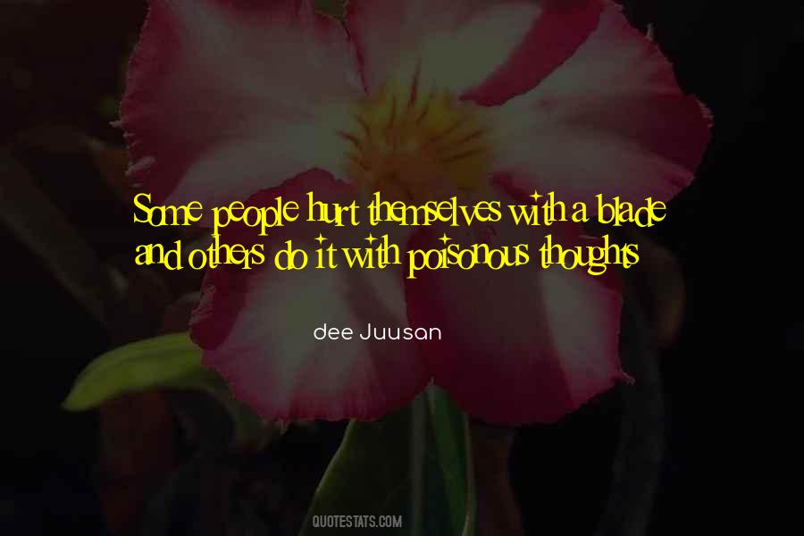 Poisonous Thoughts Quotes #542415