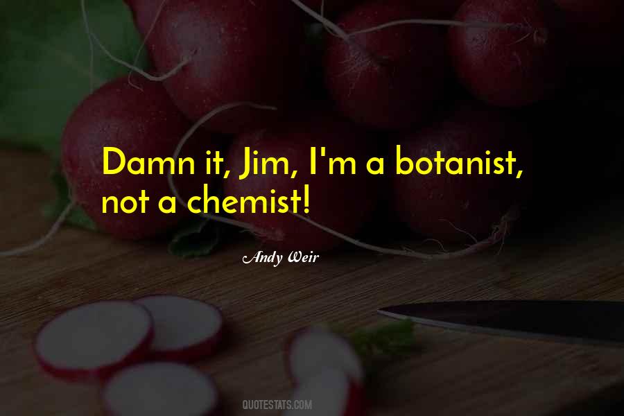 Quotes About Chemist #127942