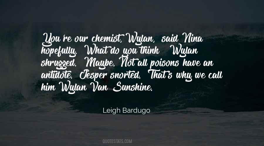 Quotes About Chemist #1382795
