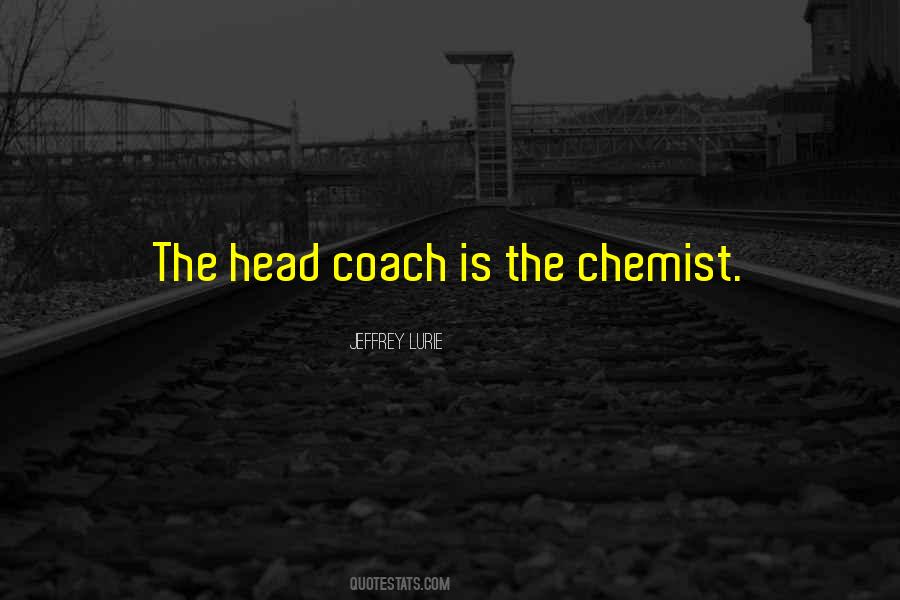 Quotes About Chemist #1419722