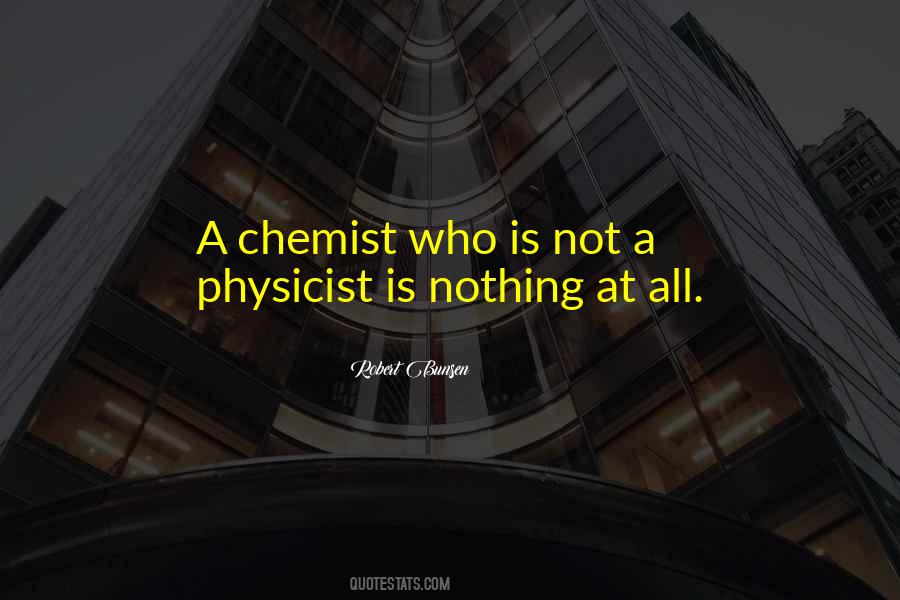 Quotes About Chemist #266600