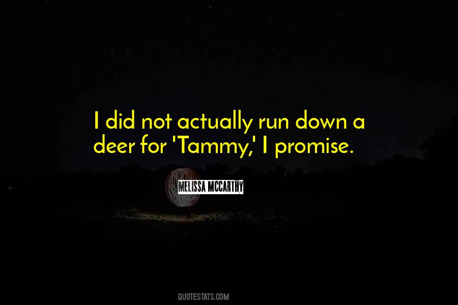 Quotes About Tammy #919300