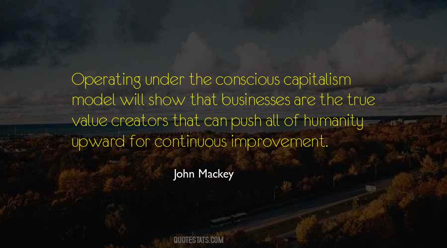 Quotes About Conscious Capitalism #800227