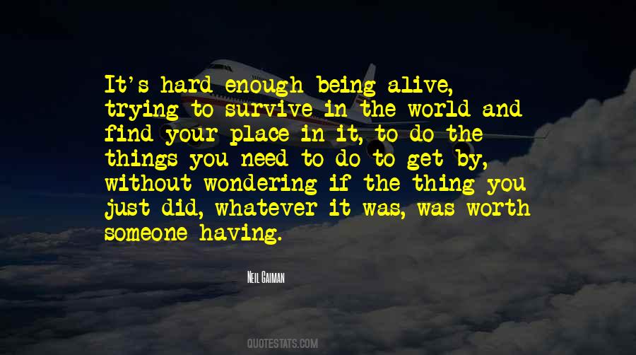 Quotes About Hard Things In Life #148866